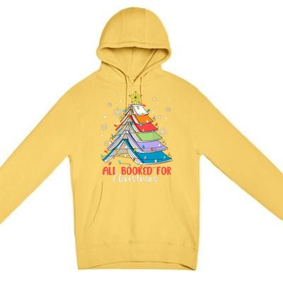 All Booked For Christmas Book Christmas Tree Lights Apparel Premium Pullover Hoodie