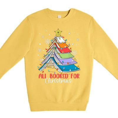 All Booked For Christmas Book Christmas Tree Lights Apparel Premium Crewneck Sweatshirt