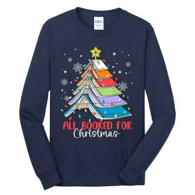 All Booked For Christmas Book Christmas Tree Lights Apparel Tall Long Sleeve T-Shirt