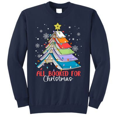 All Booked For Christmas Book Christmas Tree Lights Apparel Tall Sweatshirt