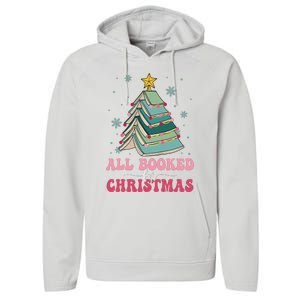 All Booked For Christmas Pine Tree Funny Xmas Raglan Baseball Performance Fleece Hoodie