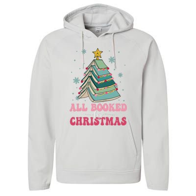 All Booked For Christmas Pine Tree Funny Xmas Raglan Baseball Performance Fleece Hoodie