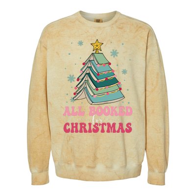 All Booked For Christmas Pine Tree Funny Xmas Raglan Baseball Colorblast Crewneck Sweatshirt