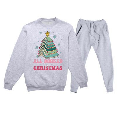 All Booked For Christmas Pine Tree Funny Xmas Raglan Baseball Premium Crewneck Sweatsuit Set