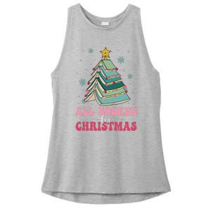 All Booked For Christmas Pine Tree Funny Xmas Raglan Baseball Ladies PosiCharge Tri-Blend Wicking Tank