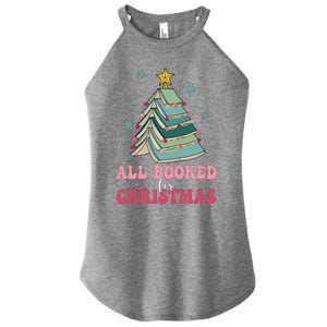 All Booked For Christmas Pine Tree Funny Xmas Raglan Baseball Women's Perfect Tri Rocker Tank