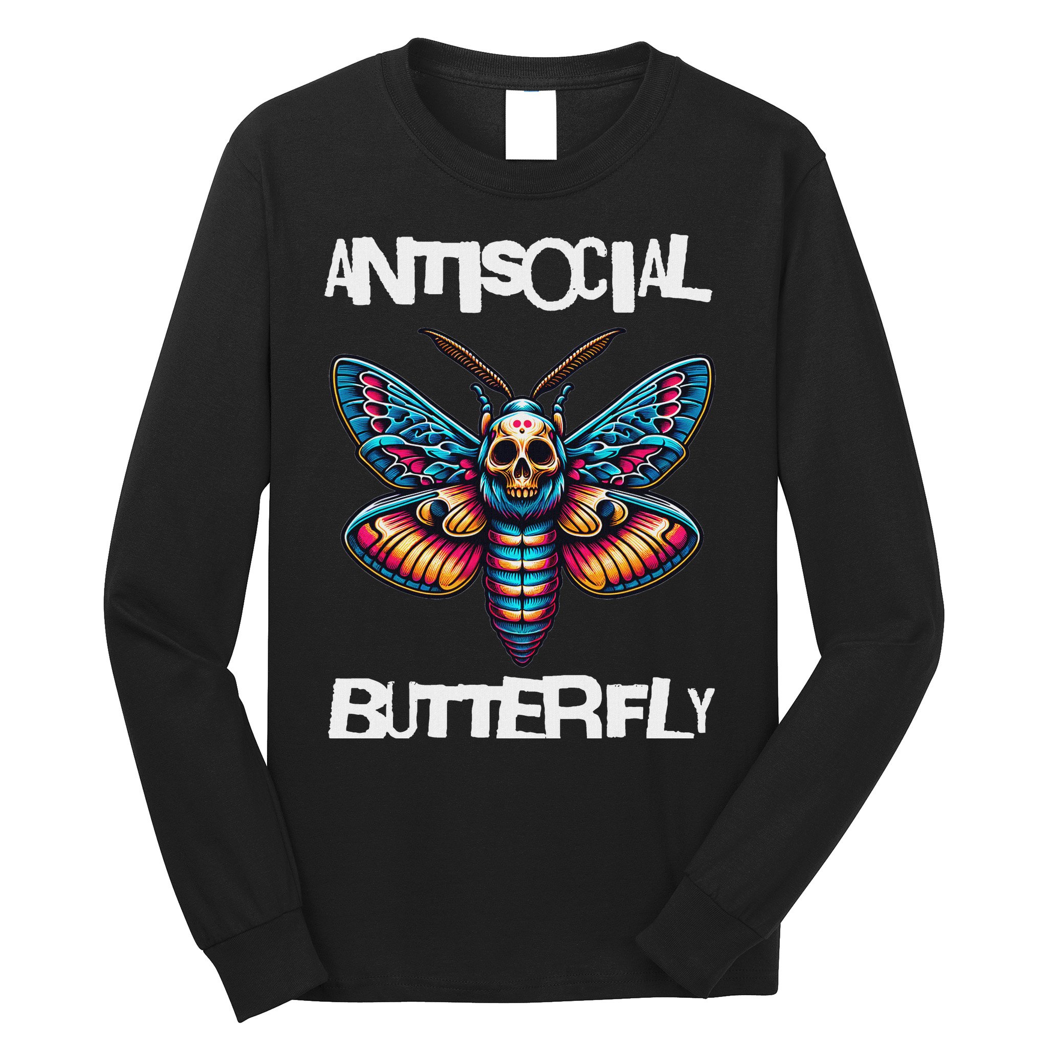Antisocial Butterfly, Funny, With A Death Head Moth Long Sleeve Shirt