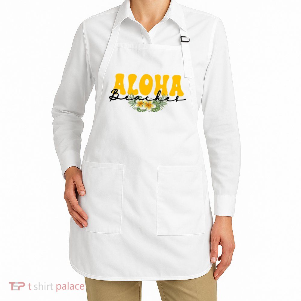 Aloha Beaches Funny Hawaii Tropical Apron