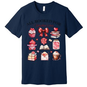 All Booked For ValentineS Day Coquette Bow Teacher Bookworm Premium T-Shirt