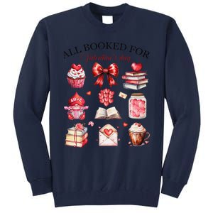 All Booked For ValentineS Day Coquette Bow Teacher Bookworm Tall Sweatshirt