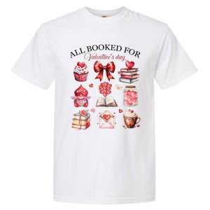 All Booked For ValentineS Day Coquette Bow Teacher Bookworm Garment-Dyed Heavyweight T-Shirt