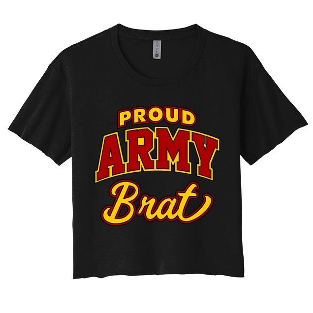 Army Brat Great Gift Crop Top