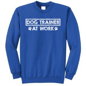 Animal Behaviorist Gift Training Dog Trainer Gift Sweatshirt