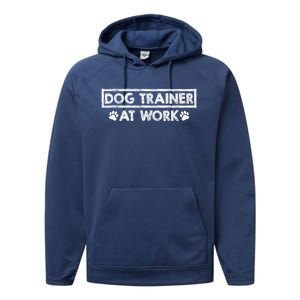 Animal Behaviorist Gift Training Dog Trainer Gift Performance Fleece Hoodie