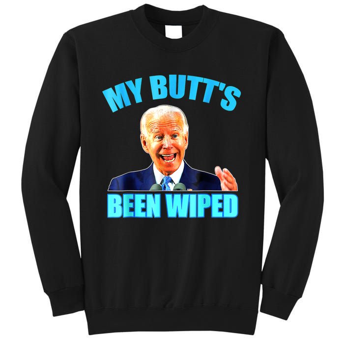 Anti Biden Gaffe My Butts Been Wiped Support Trump Election Sweatshirt