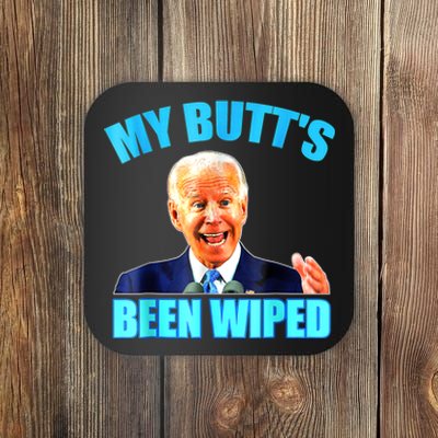 Anti Biden Gaffe My Butts Been Wiped Support Trump Election Coaster