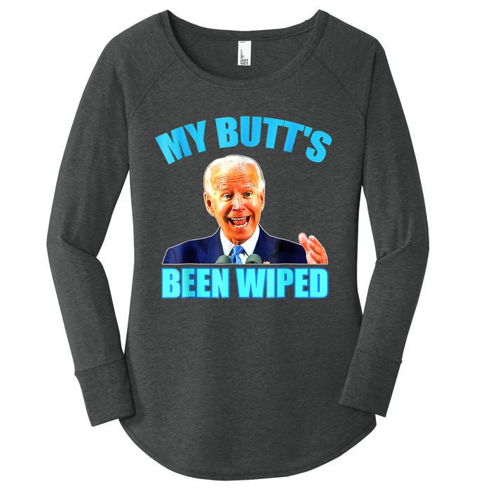 Anti Biden Gaffe My Butts Been Wiped Support Trump Election Women's Perfect Tri Tunic Long Sleeve Shirt