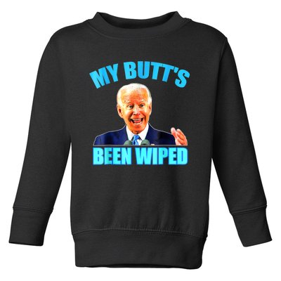 Anti Biden Gaffe My Butts Been Wiped Support Trump Election Toddler Sweatshirt