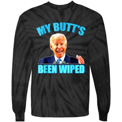 Anti Biden Gaffe My Butts Been Wiped Support Trump Election Tie-Dye Long Sleeve Shirt