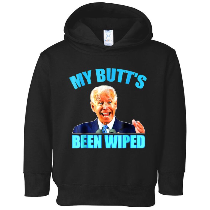 Anti Biden Gaffe My Butts Been Wiped Support Trump Election Toddler Hoodie