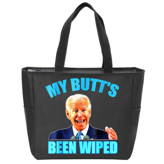 Anti Biden Gaffe My Butts Been Wiped Support Trump Election Zip Tote Bag