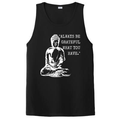 Always Be Grateful What You Have Funny Buddha Teaching Quote Meaningful Gift PosiCharge Competitor Tank