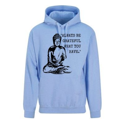 Always Be Grateful What You Have Funny Buddha Teaching Quote Meaningful Gift Unisex Surf Hoodie