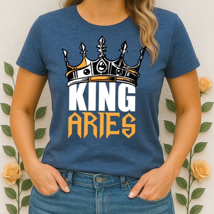 Aries Birthday Gifts King Aries Zodiac Womens T-Shirt