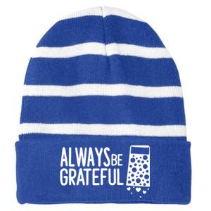 Always Be Grateful Funny Cheese Grater Joke Pun Cute Gift Striped Beanie with Solid Band