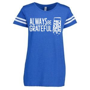 Always Be Grateful Funny Cheese Grater Joke Pun Cute Gift Enza Ladies Jersey Football T-Shirt