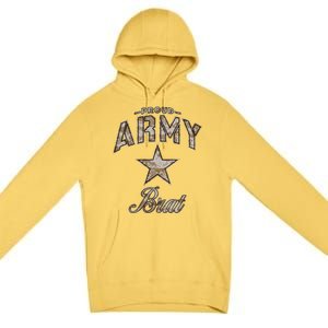 Army Brat Gift And (Camo) Premium Pullover Hoodie