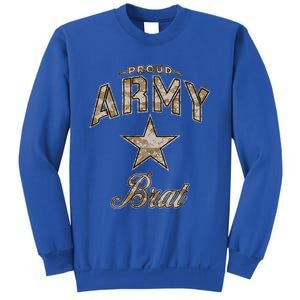 Army Brat Gift And (Camo) Sweatshirt