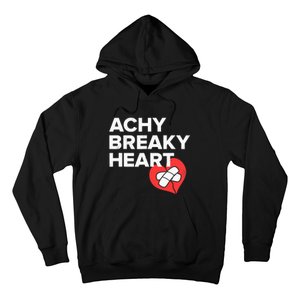 Achy Breaky Heart Gift For Music Lovers Hoodie