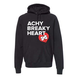 Achy Breaky Heart Gift For Music Lovers Premium Hoodie