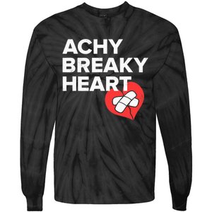 Achy Breaky Heart Gift For Music Lovers Tie-Dye Long Sleeve Shirt