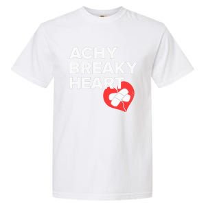 Achy Breaky Heart Gift For Music Lovers Garment-Dyed Heavyweight T-Shirt