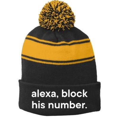 Alexa Block His Number Stripe Pom Pom Beanie