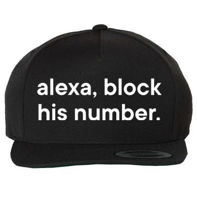 Alexa Block His Number Wool Snapback Cap