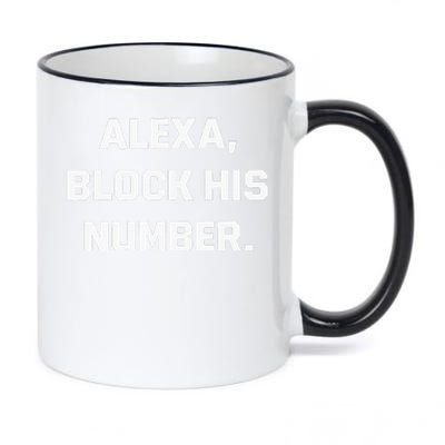 Alexa Block His Number 11oz Black Color Changing Mug