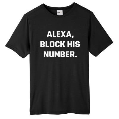 Alexa Block His Number Tall Fusion ChromaSoft Performance T-Shirt