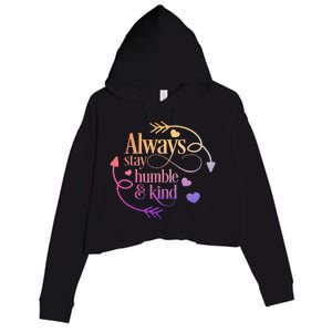 Always Be Humble And Kind Funny Crop Fleece Hoodie