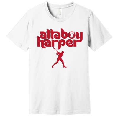 Atta Boy Harper Philadelphia Premium T-Shirt