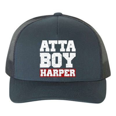 Atta Boy Harper He WasnT Supposed To Hear It Yupoong Adult 5-Panel Trucker Hat