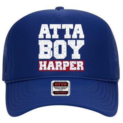 Atta Boy Harper He WasnT Supposed To Hear It High Crown Mesh Back Trucker Hat