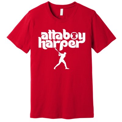 Atta Boy Harper Philadelphia Premium T-Shirt