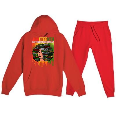 African Black History Melanin Juneteenth Is My Independence Cute Gift Premium Hooded Sweatsuit Set