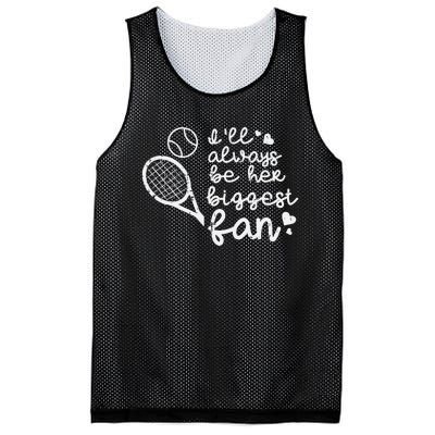 Always Be Her Biggest Fan Tennis Mom Dad Boyfriend Mesh Reversible Basketball Jersey Tank