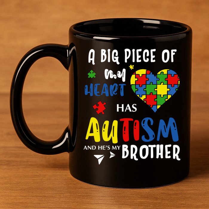 Autism Brother Heart Puzzle Autism Awareness 11oz C Handle Ceramic Mug