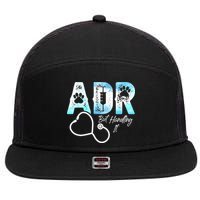 ADR But Handling It Funny Veterinary 7 Panel Mesh Trucker Snapback Hat