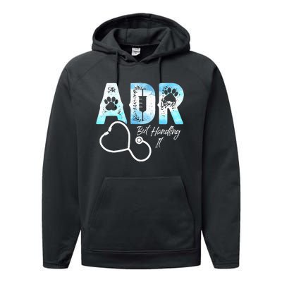 ADR But Handling It Funny Veterinary Performance Fleece Hoodie